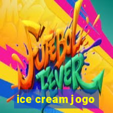 ice cream jogo